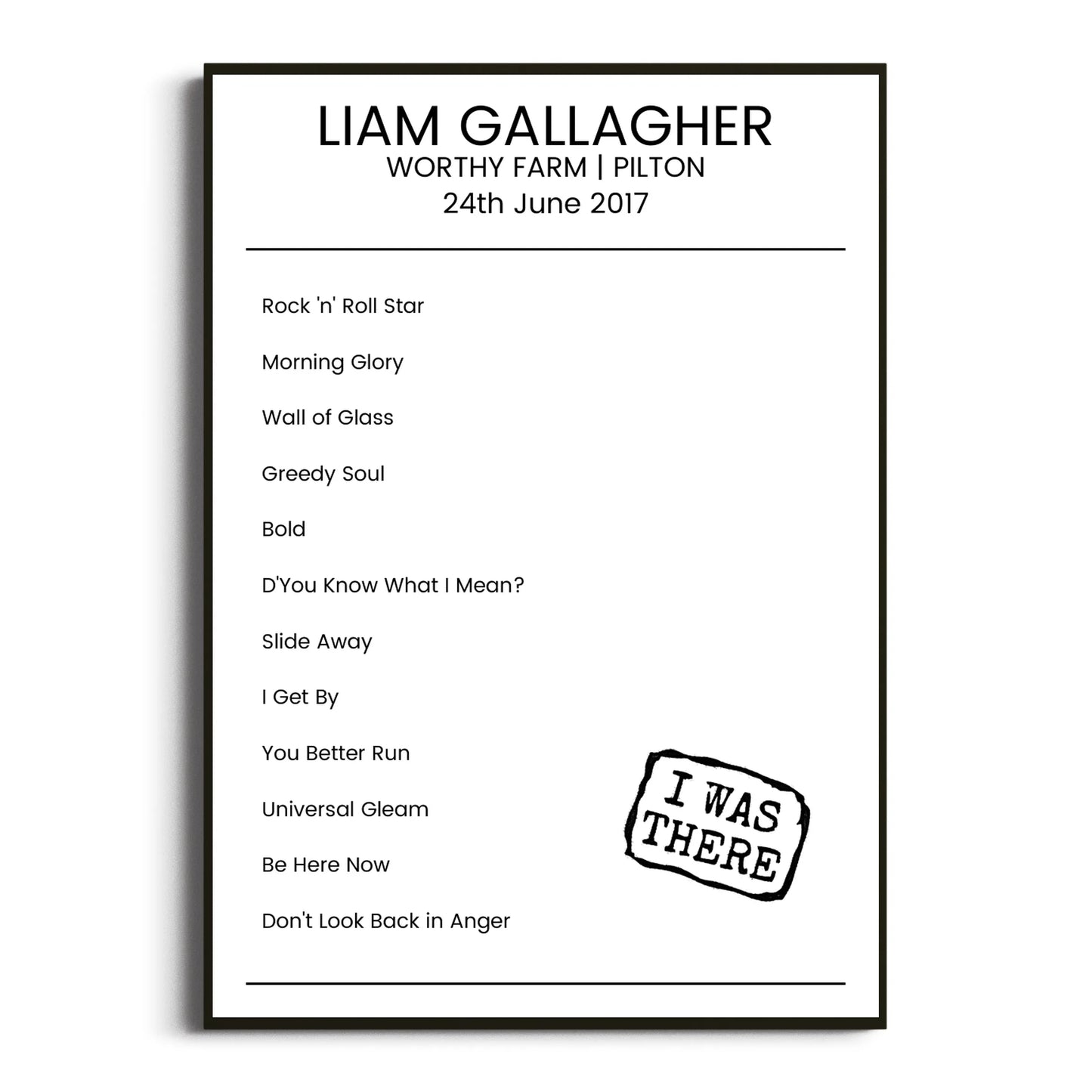 Liam Gallagher Pilton 24 June 2017 Setlist Poster