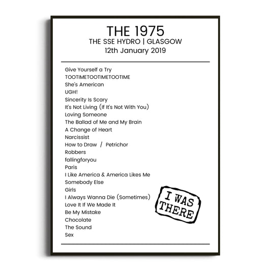 The 1975 Glasgow 12 January 2019 Setlist Poster