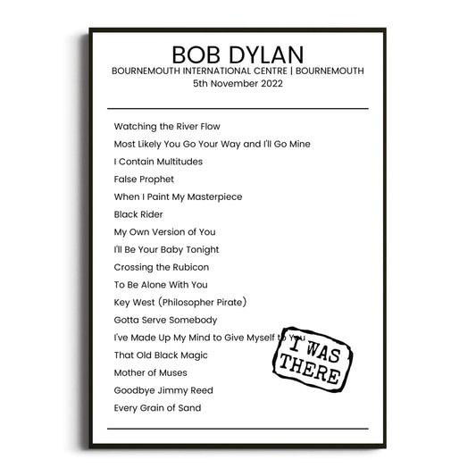 Bob Dylan Bournemouth 05 November 2022 Setlist Poster