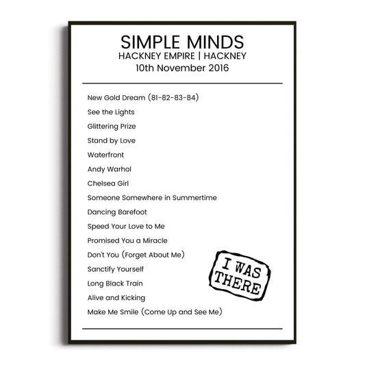 Simple Minds Hackney 10 November 2016 Setlist Poster