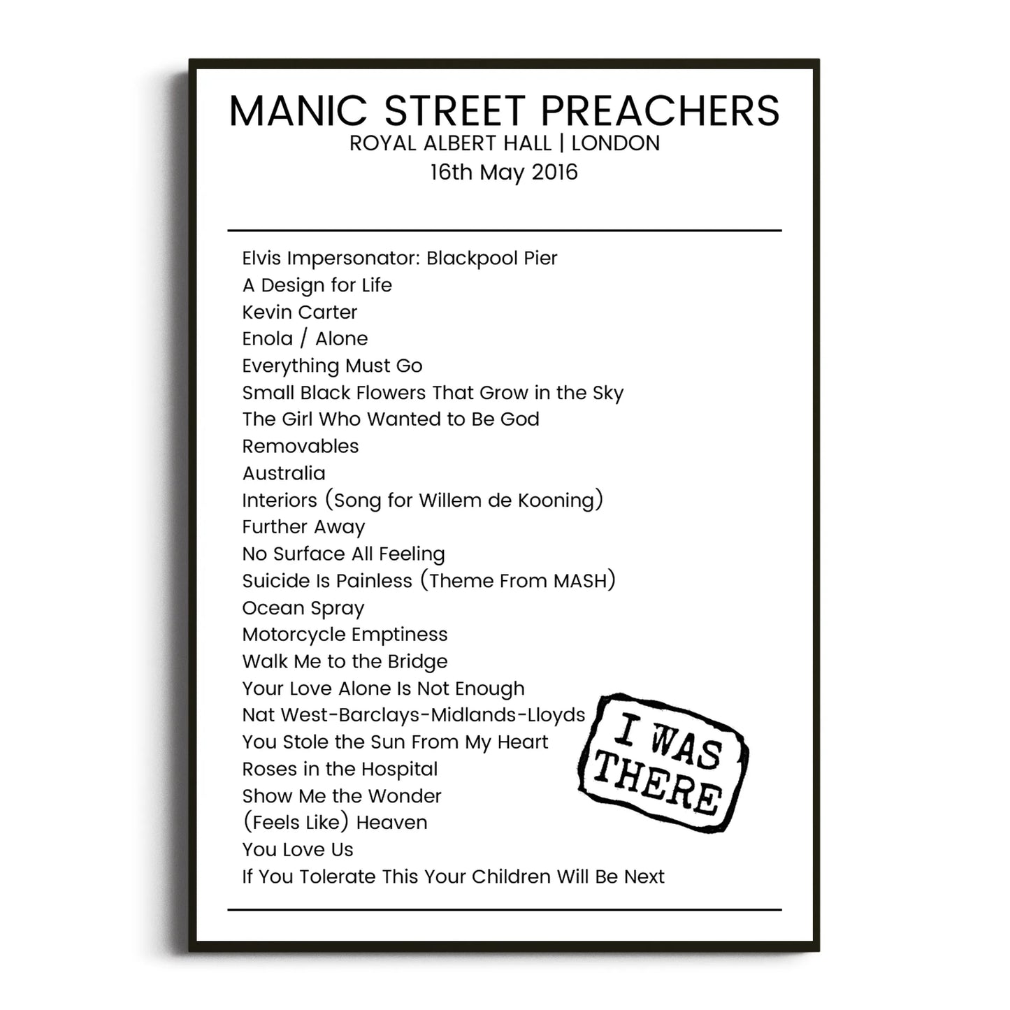 Manic Street Preachers London 16 May 2016 Setlist Poster