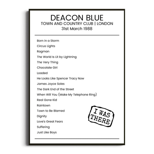 Deacon Blue London 31 March 1988 Setlist Poster