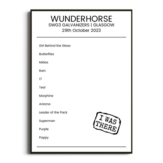 Wunderhorse Glasgow 29 October 2023 Setlist Poster