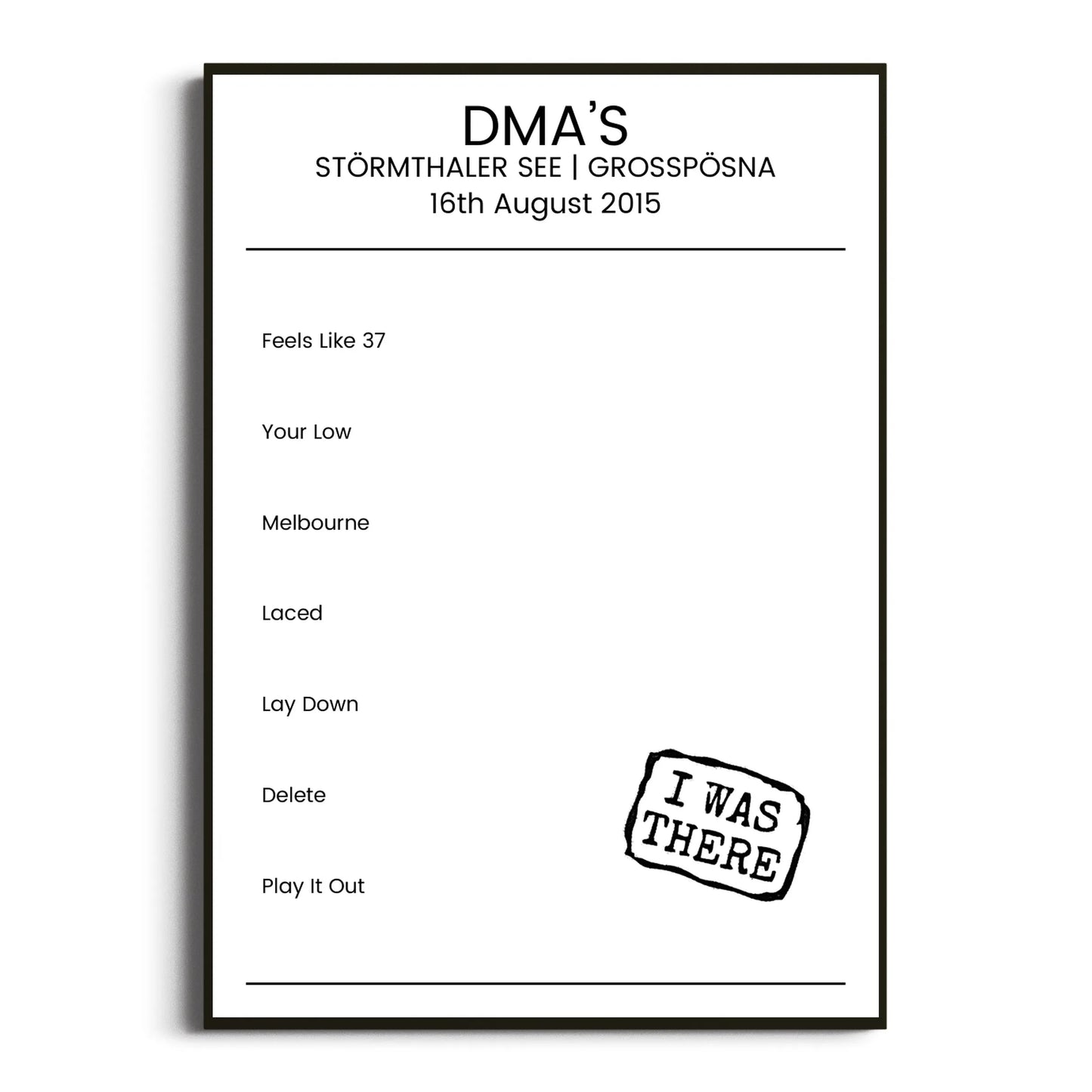 DMA’s Großpösna 16 August 2015 Setlist Poster