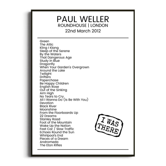 Paul Weller London 22 March 2012 Setlist Poster