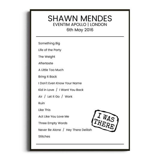 Shawn Mendes London 06 May 2016 Setlist Poster