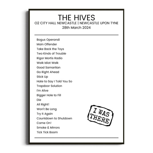 The Hives Newcastle upon Tyne 28 March 2024 Setlist Poster