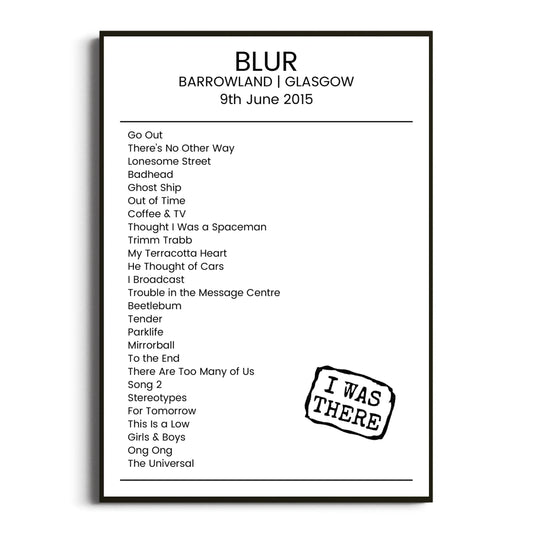 Blur Glasgow 09 June 2015 Setlist Poster