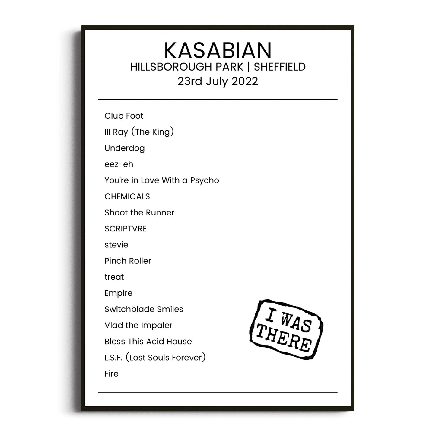 Kasabian Sheffield 23 July 2022 Setlist Poster