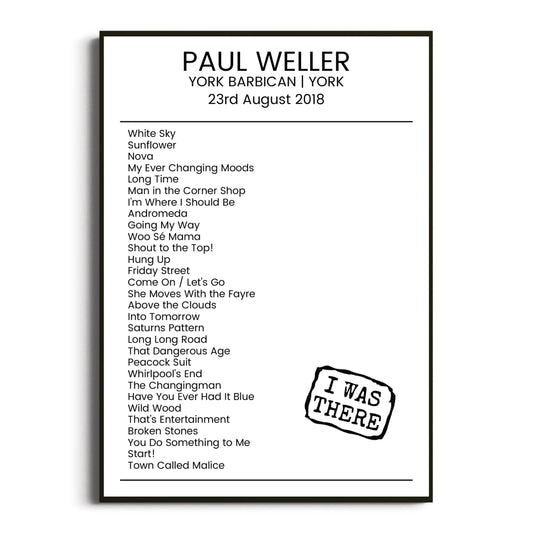 Paul Weller York 23 August 2018 Setlist Poster