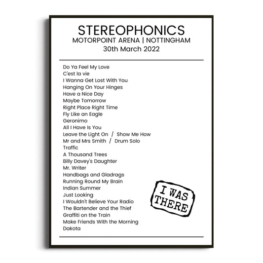 Stereophonics Nottingham 30 March 2022 Setlist Poster