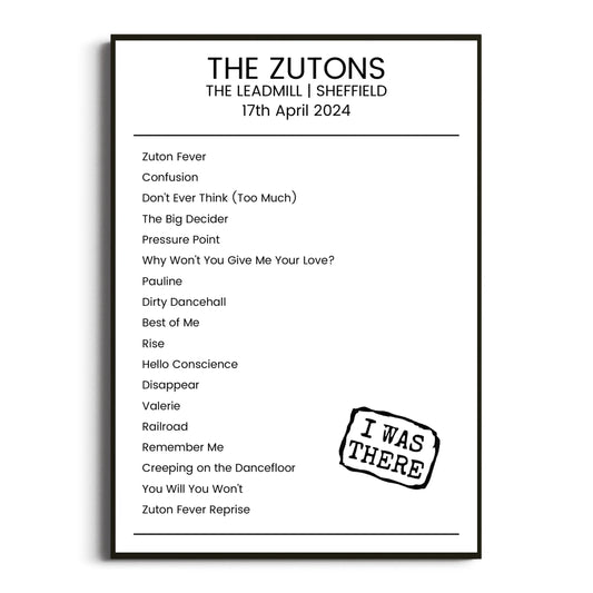 The Zutons Sheffield 17 April 2024 Setlist Poster