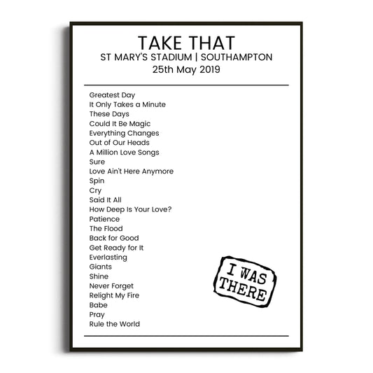 Take That Southampton 25 May 2019 Setlist Poster