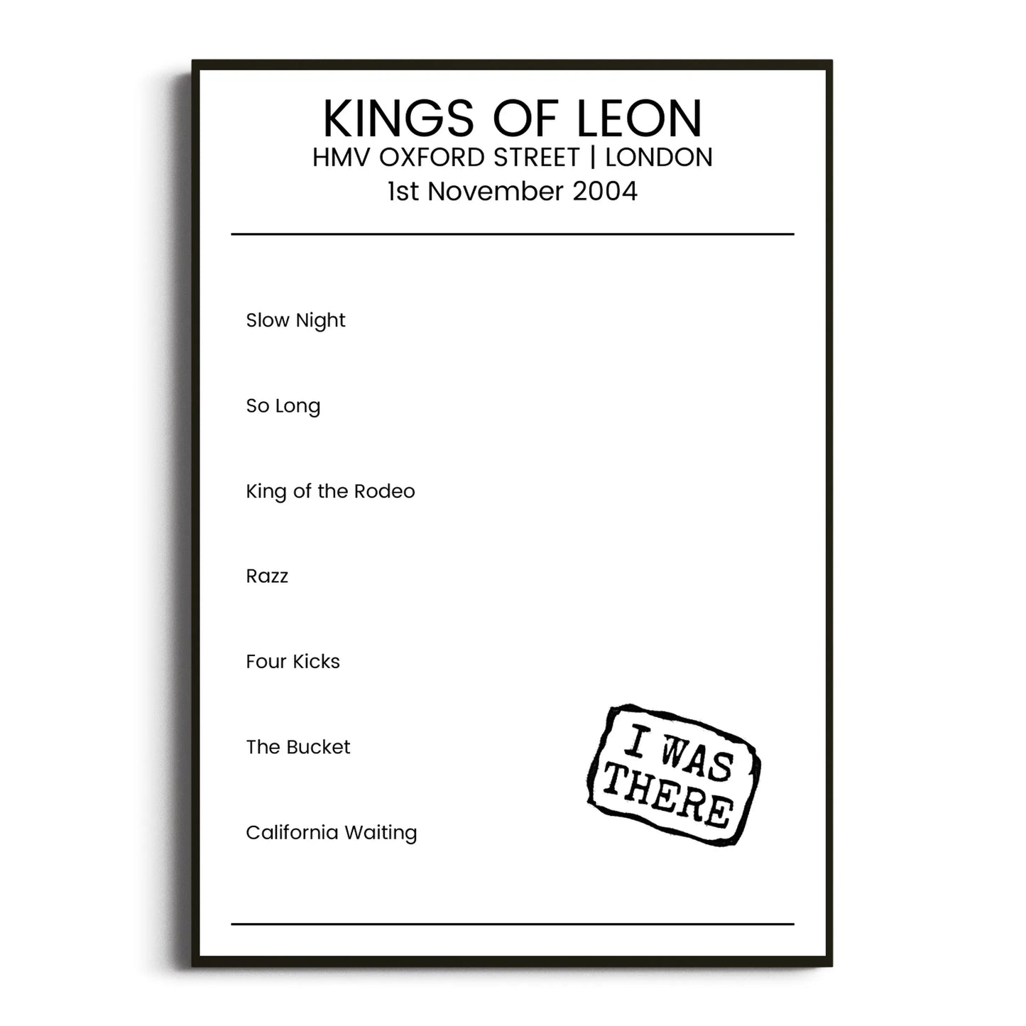 Kings of Leon London 01 November 2004 Setlist Poster