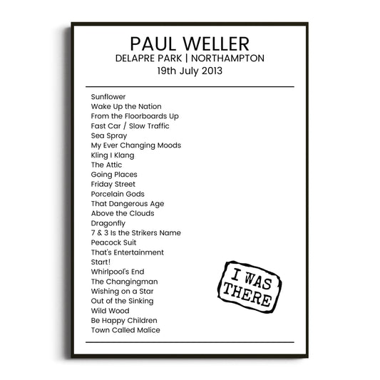 Paul Weller Northampton 19 July 2013 Setlist Poster