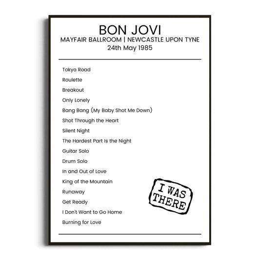 Bon Jovi Newcastle upon Tyne 24 May 1985 Setlist Poster