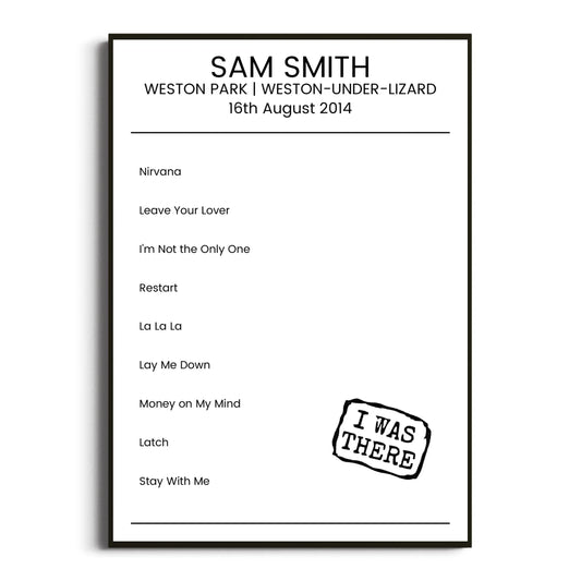 Sam Smith Weston-under-Lizard 16 August 2014 Setlist Poster