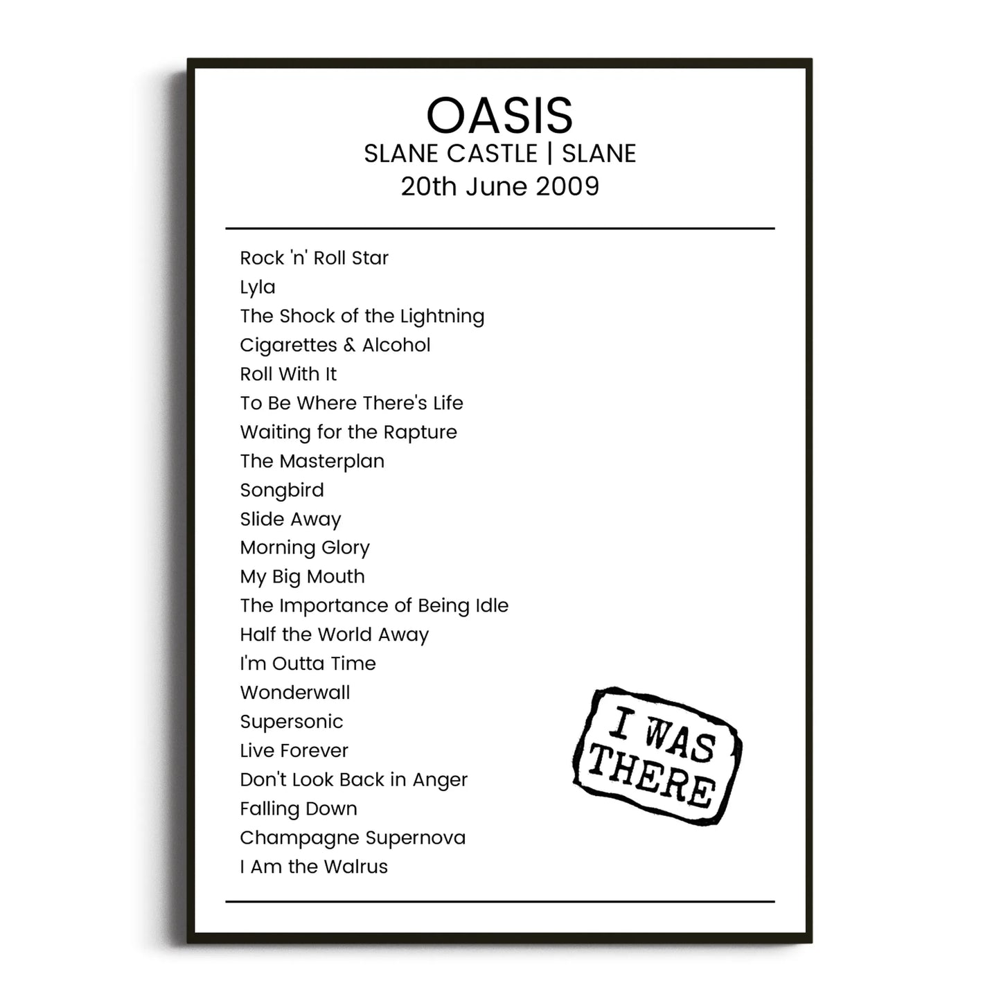 Oasis Slane 20 June 2009 Setlist Poster