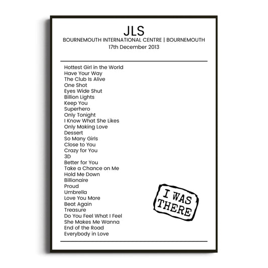 JLS Bournemouth 17 December 2013 Setlist Poster