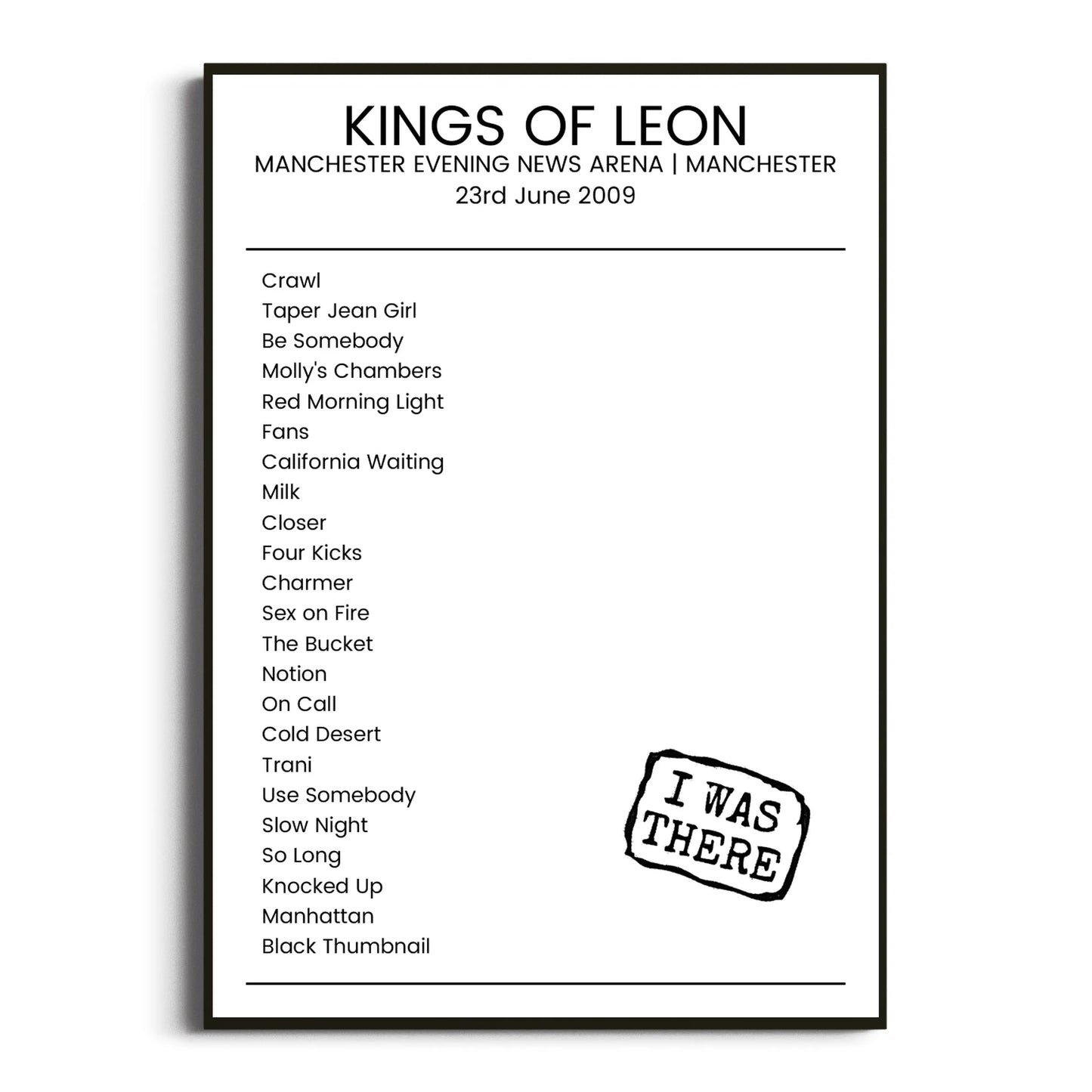 Kings of Leon Manchester 23 June 2009 Setlist Poster