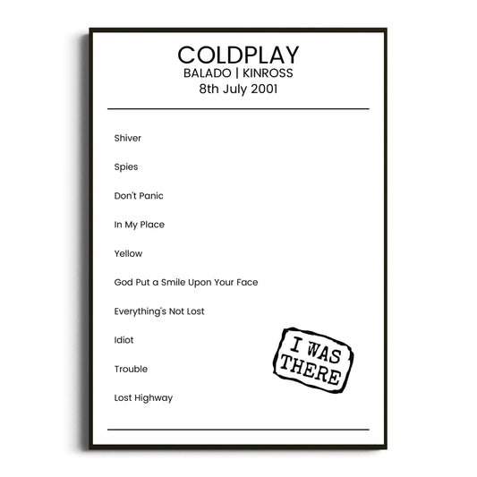 Coldplay Kinross 08 July 2001 Setlist Poster