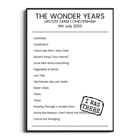 The Wonder Years Cheltenham 06 July 2023 Setlist Poster