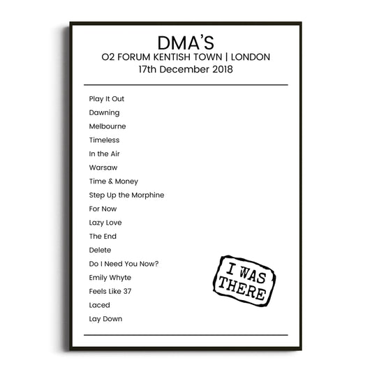 DMA’s London 17 December 2018 Setlist Poster