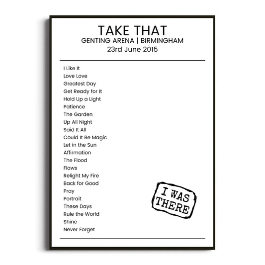 Take That Birmingham 23 June 2015 Setlist Poster