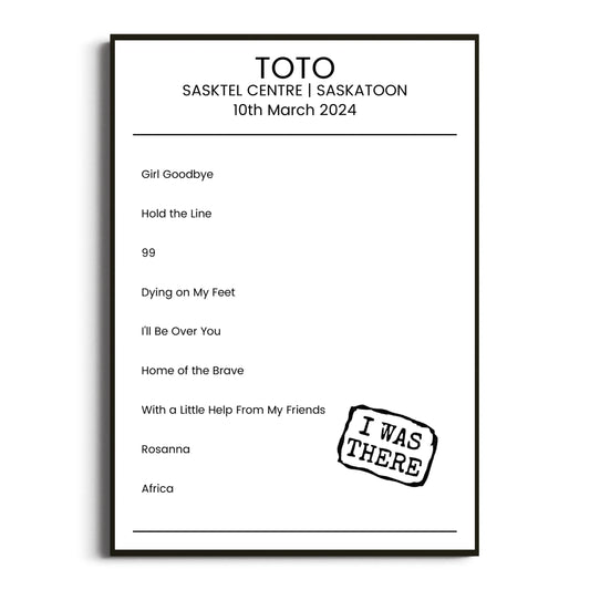 Toto Saskatoon 10 March 2024 Setlist Poster