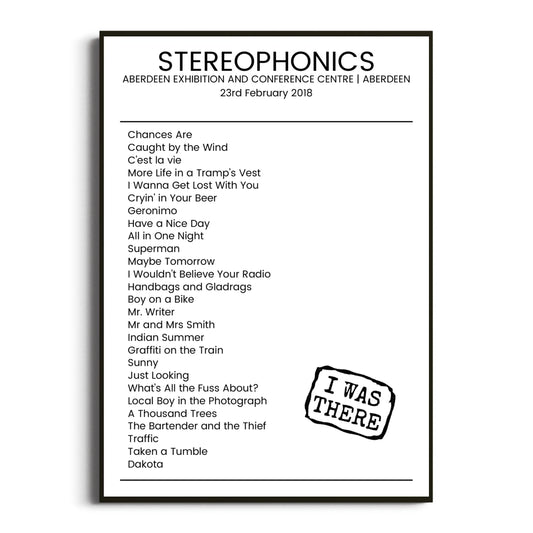 Stereophonics Aberdeen 23 February 2018 Setlist Poster