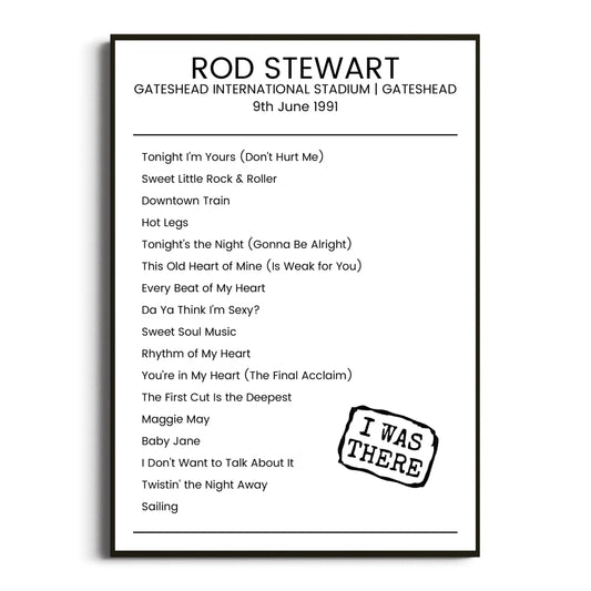 Rod Stewart Gateshead 09 June 1991 Setlist Poster