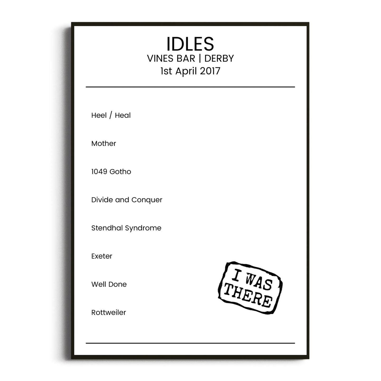 IDLES Derby 01 April 2017 Setlist Poster