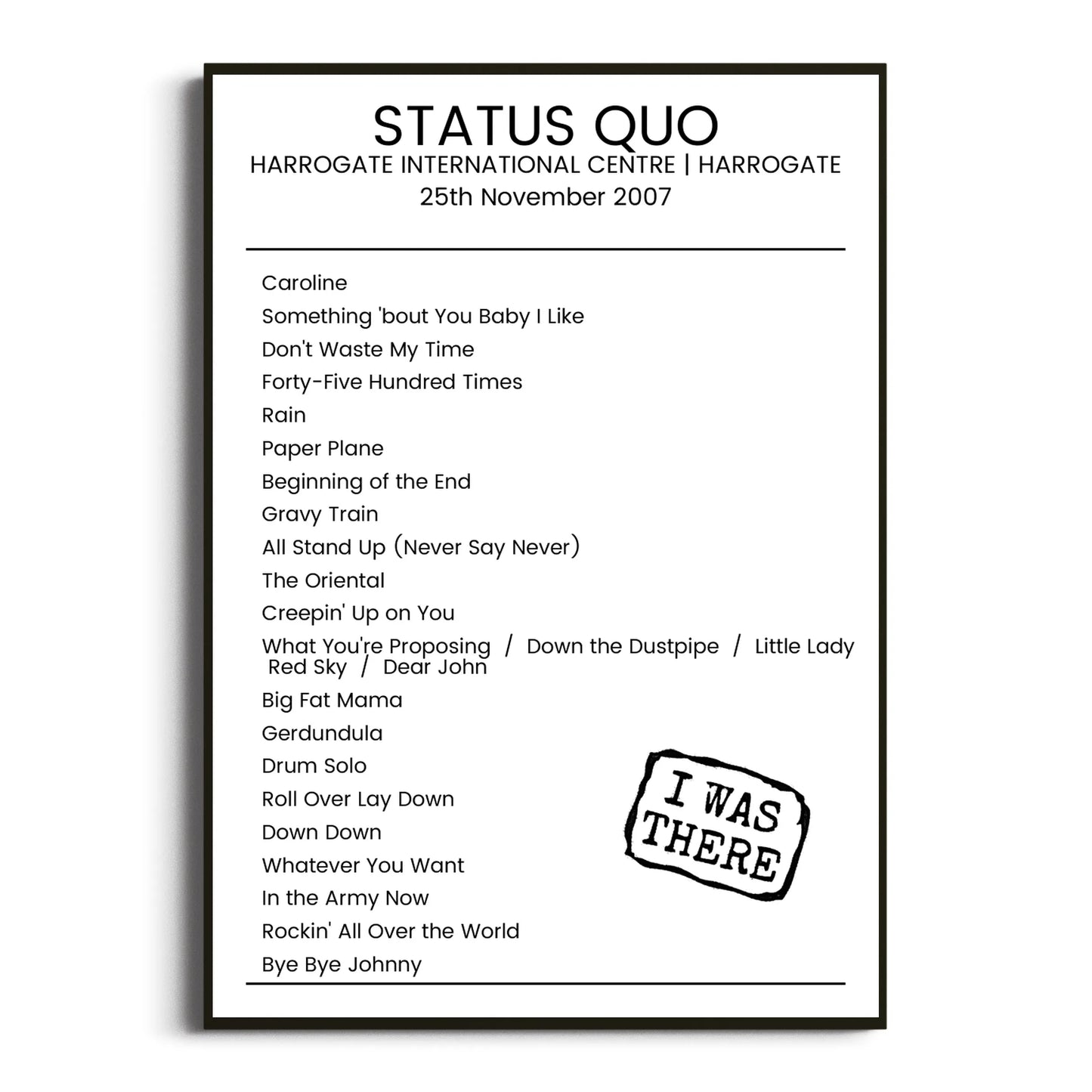 Status Quo Harrogate 25 November 2007 Setlist Poster