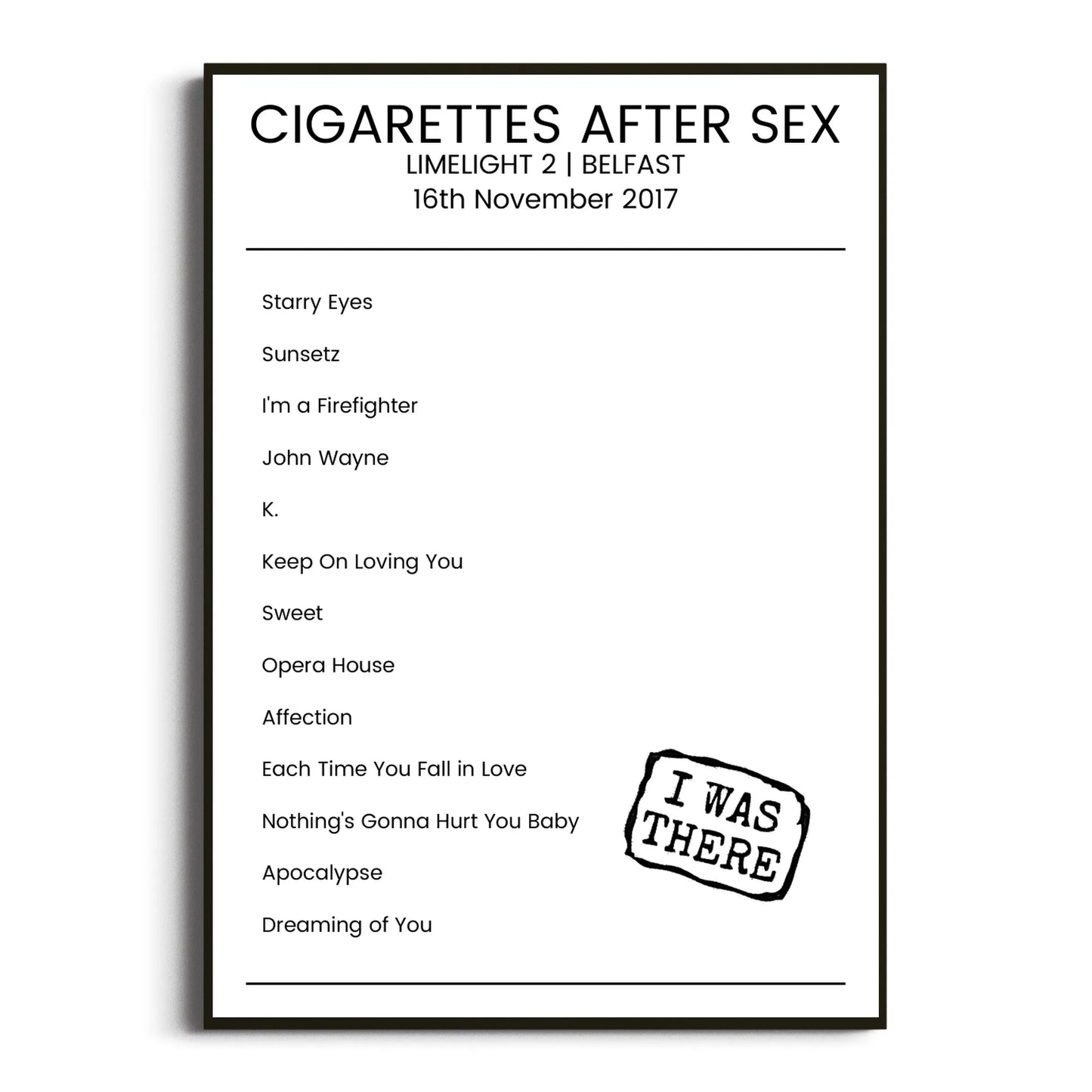 Cigarettes After Sex Belfast 16 November 2017 Setlist Poster