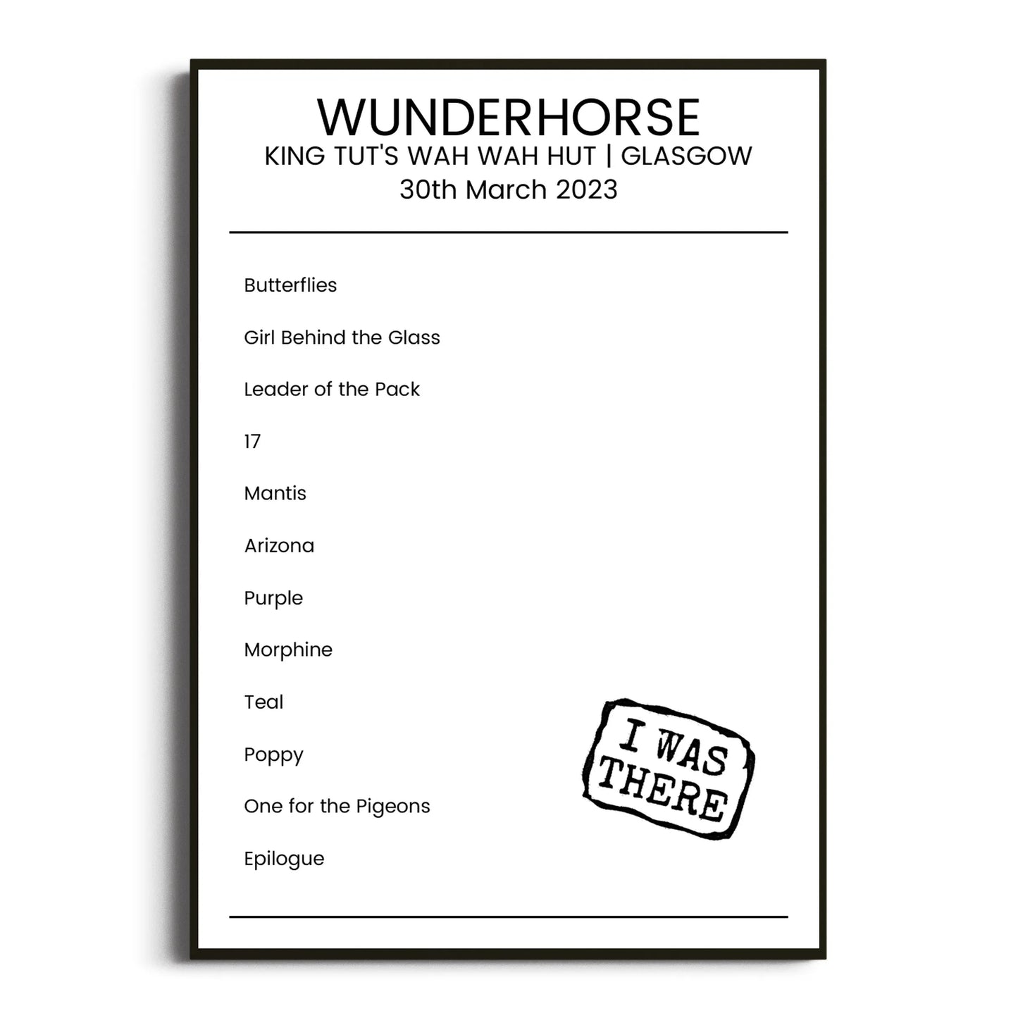 Wunderhorse Glasgow 30 March 2023 Setlist Poster