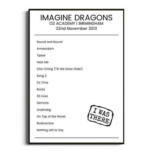 Imagine Dragons Birmingham 22 November 2013 Setlist Poster