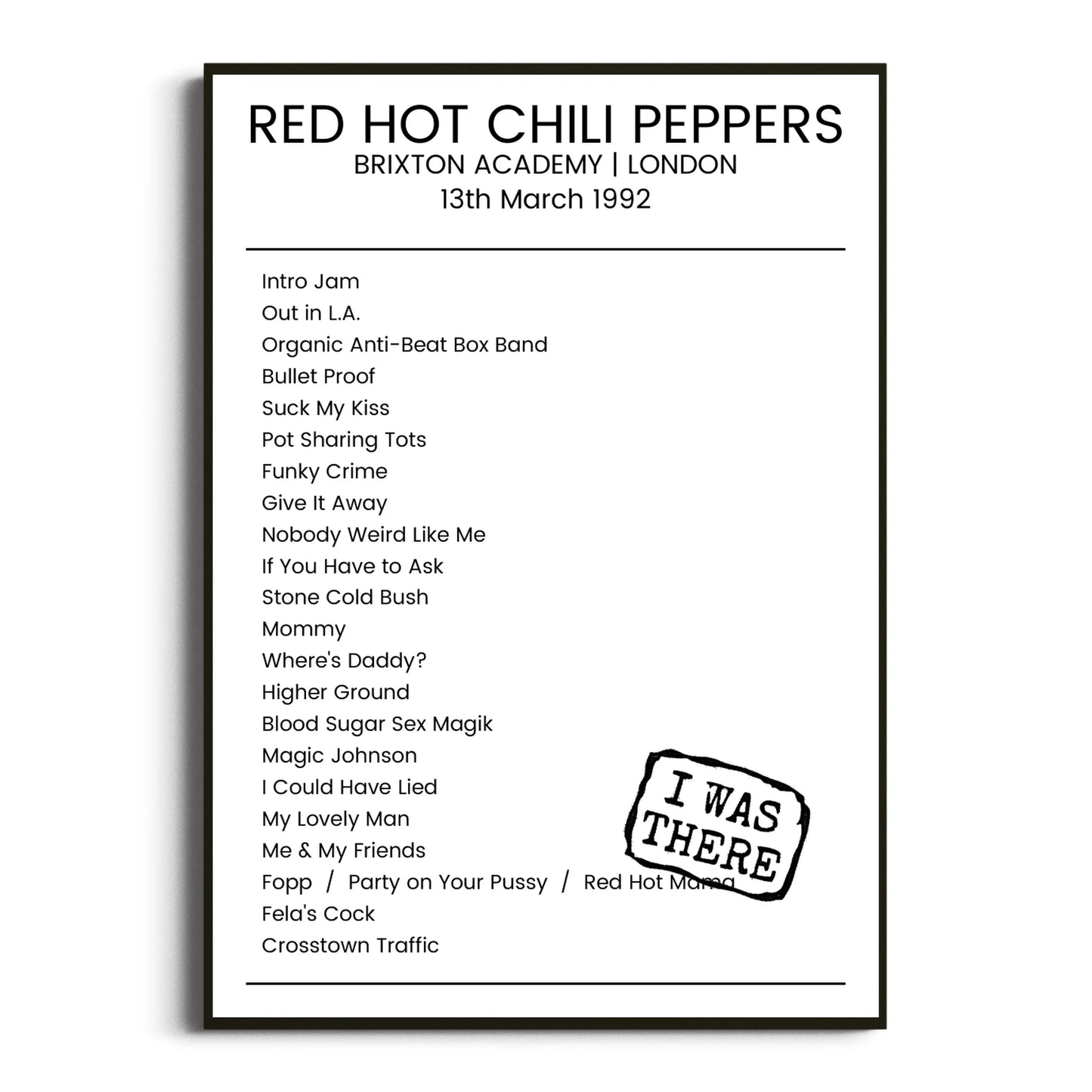 Red Hot Chili Peppers London 13 March 1992 Setlist Poster