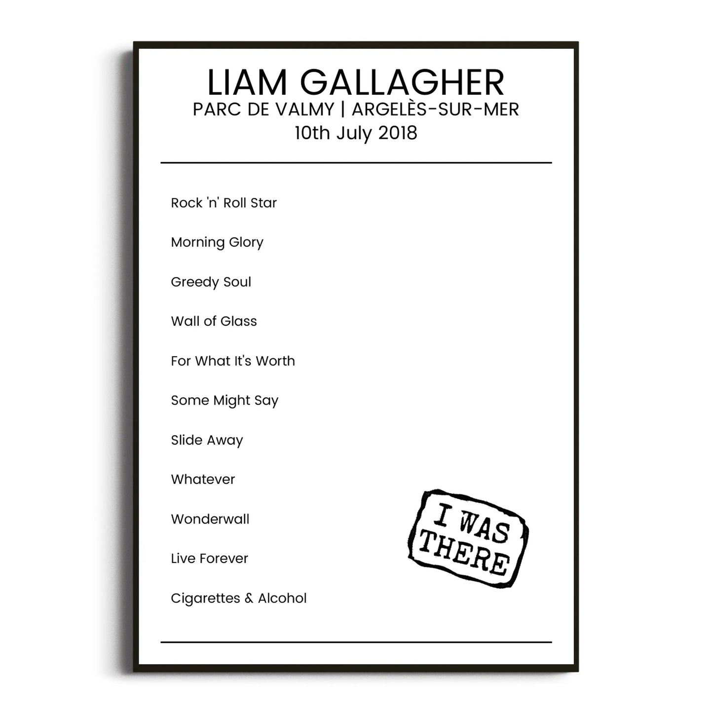 Liam Gallagher Argelès-sur-Mer 10 July 2018 Setlist Poster