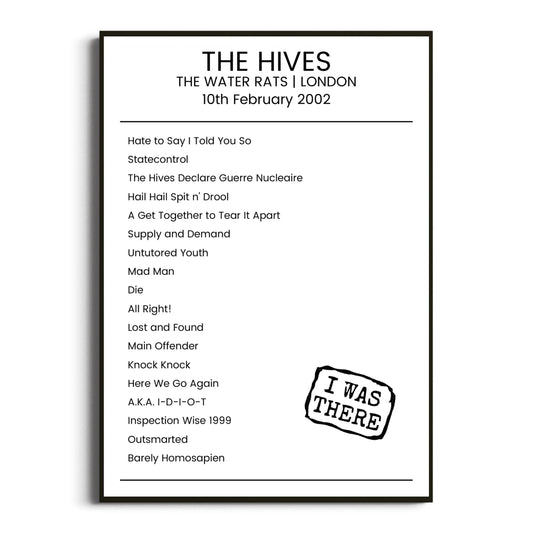 The Hives London 10 February 2002 Setlist Poster