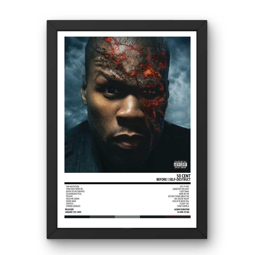 50 Cent - Before I Self - Destruct (2009) Poster - Setlist