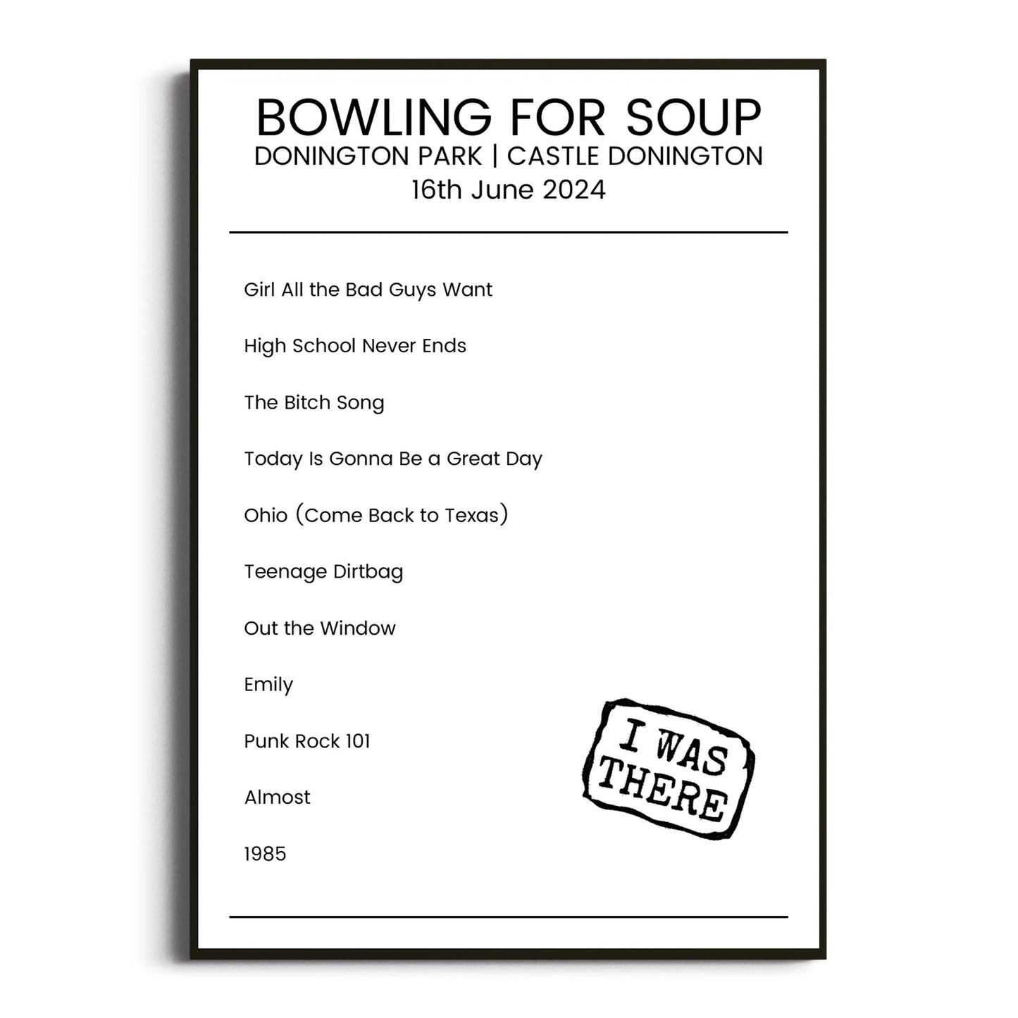 Bowling for Soup Castle Donington 16 June 2024 Setlist Poster