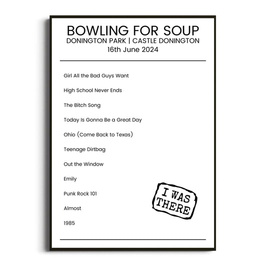 Bowling for Soup Castle Donington 16 June 2024 Setlist Poster