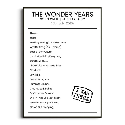 The Wonder Years Salt Lake City 15 July 2024 Setlist Poster