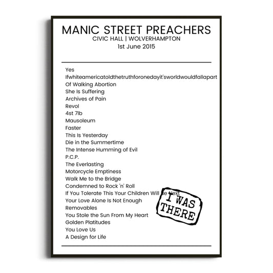 Manic Street Preachers Wolverhampton 01 June 2015 Setlist Poster