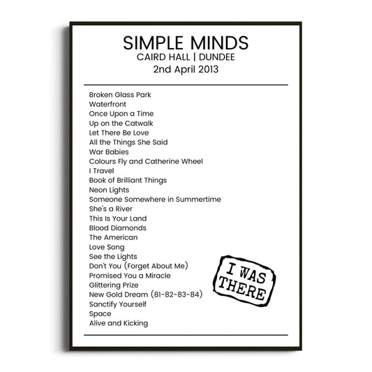 Simple Minds Dundee 02 April 2013 Setlist Poster