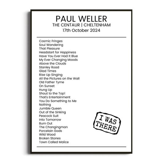 Paul Weller Cheltenham 17 October 2024 Setlist Poster