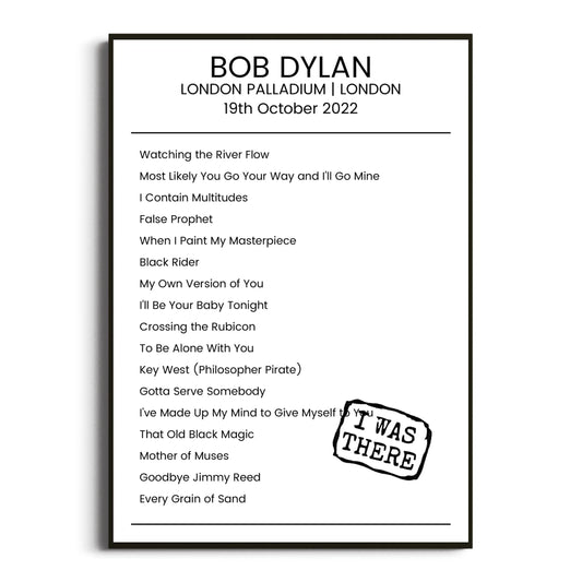 Bob Dylan London 19 October 2022 Setlist Poster