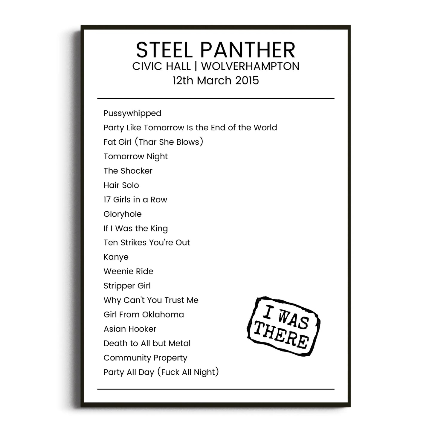 Steel Panther Wolverhampton 12 March 2015 Setlist Poster