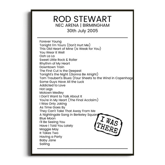 Rod Stewart Birmingham 30 July 2005 Setlist Poster