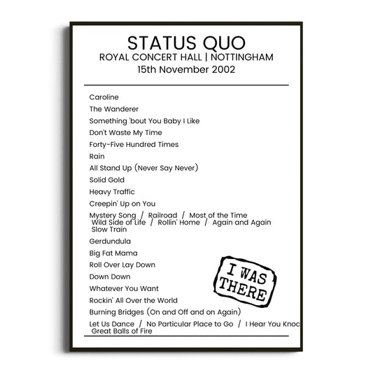 Status Quo Nottingham 15 November 2002 Setlist Poster